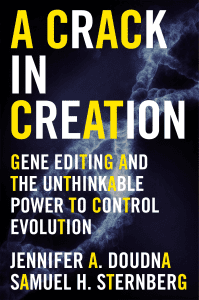 Jennifer Doudna 和 Samuel Sternberg 的 CRISPR 书籍“A Crack in Creation”的封面