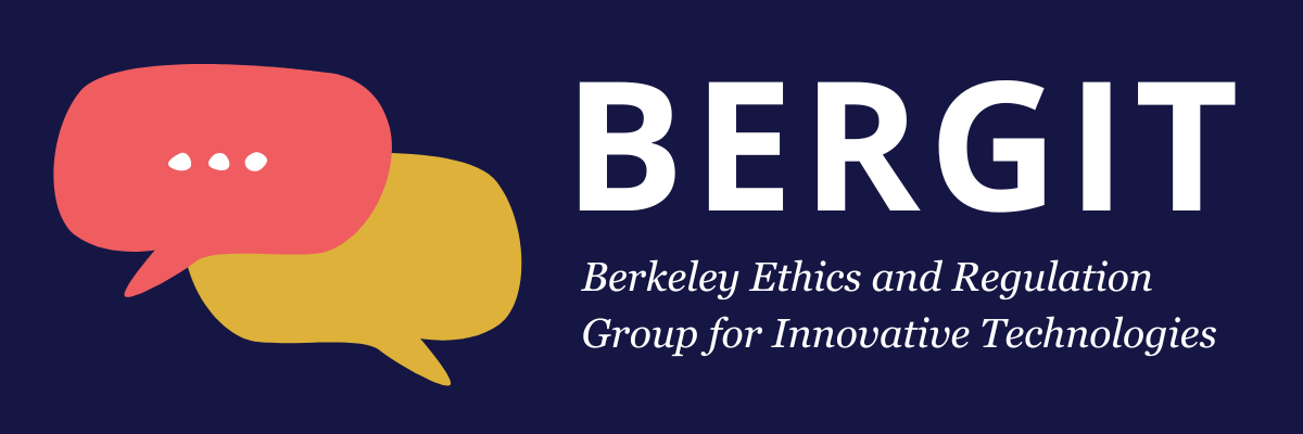 Grupo de Regulación y Ética de Berkeley para Tecnologías Innovadoras (BERGIT)